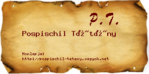 Pospischil Tétény névjegykártya